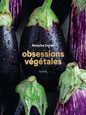 cover image of Obsessions végétales